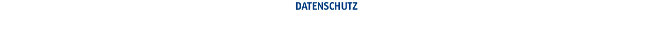 DATENSCHUTZ